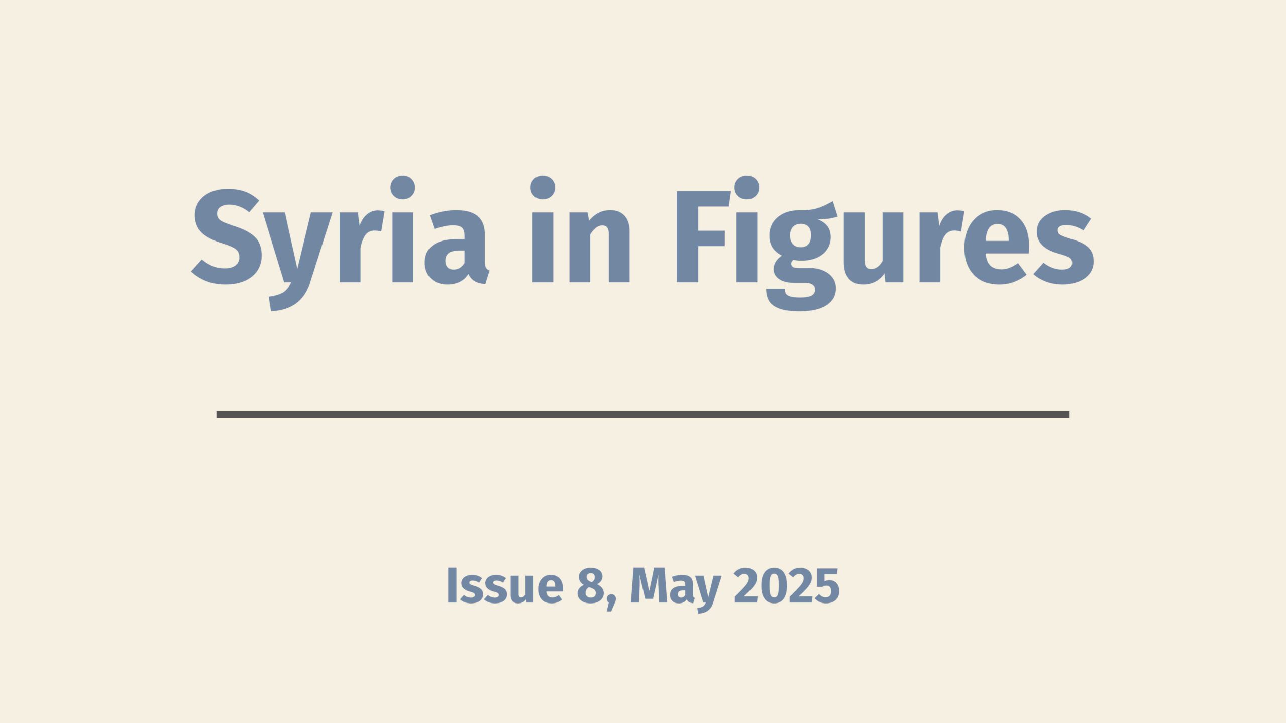 Syria in Figures – Eighth Edition.